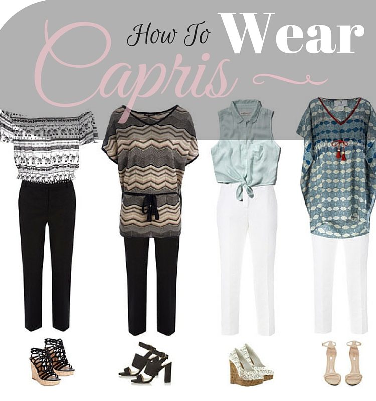 how to wear capris