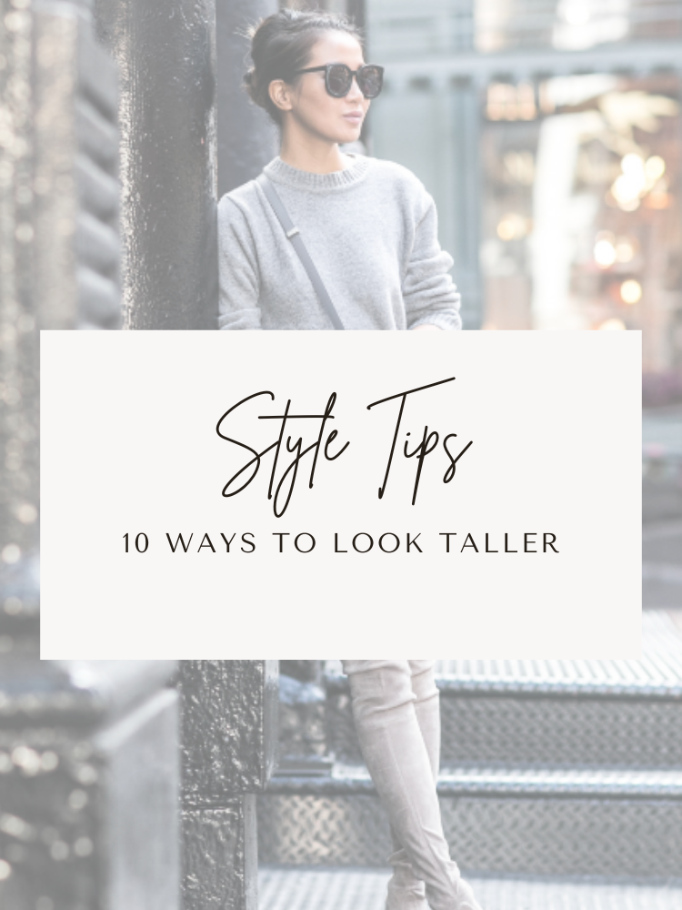 10 Easy Ways To Look Taller When You’re Petite