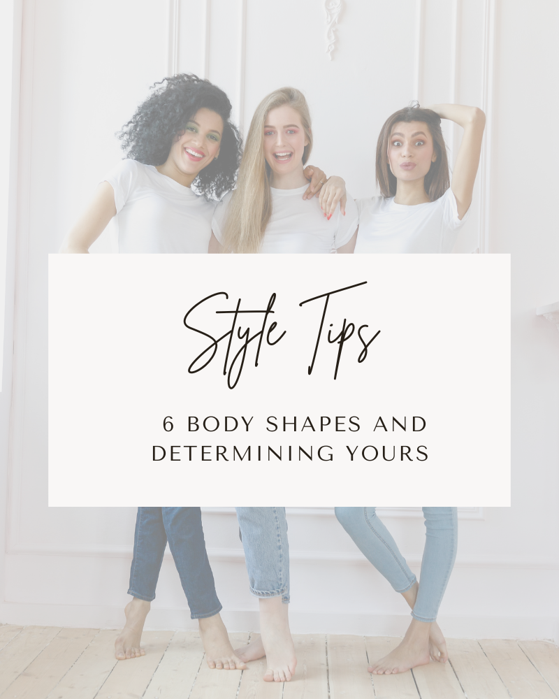 6 Tips on How to Dress for your Body Shape